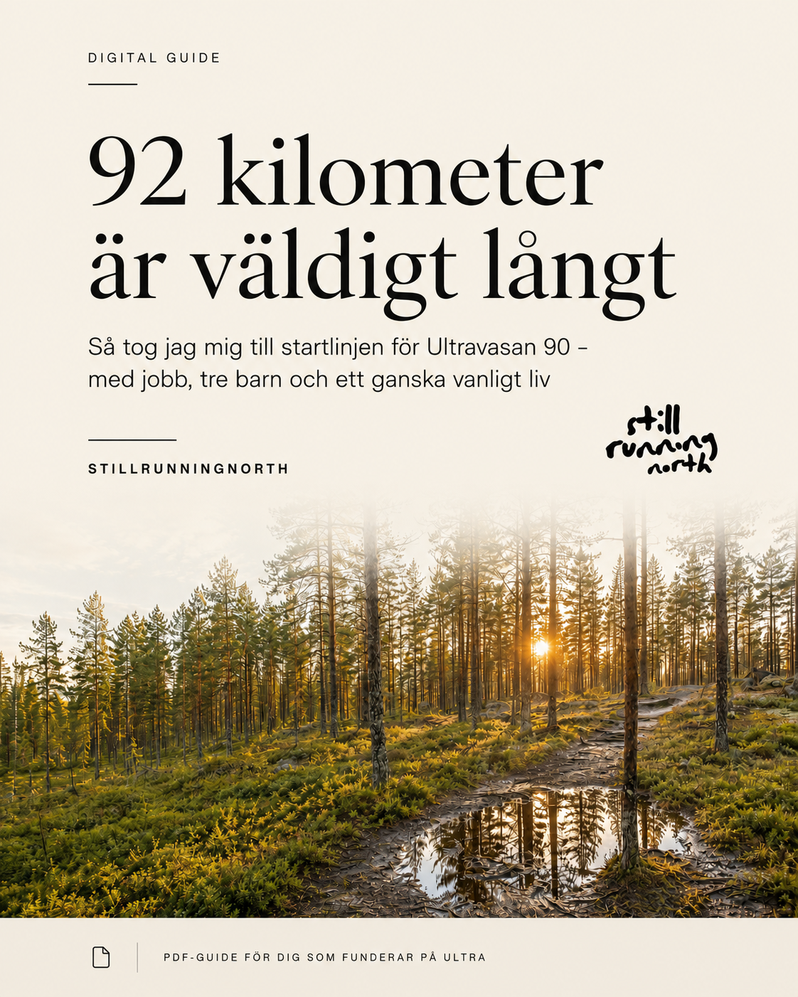 92 kilometer är väldigt långt